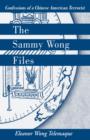 Image for The Sammy Wong Files