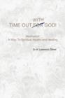 Image for Time Out with God