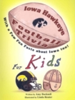 Image for Iowa Hawkeye Football Trivia for Kids : With a Few Fun Facts about Iowa Too!