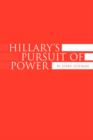 Image for Hillary&#39;s Pursuit of Power