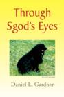 Image for Through Sgod&#39;s Eyes