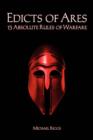 Image for Edicts of Ares : 13 Absolute Rules of Warfare