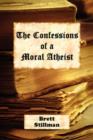 Image for The Confessions of a Moral Atheist