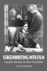 Image for Screenwriting Into Film