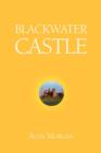 Image for Blackwater Castle