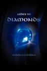 Image for Ashes to Diamonds
