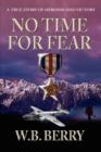 Image for No Time for Fear