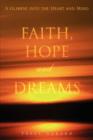 Image for Faith, Hope and Dreams