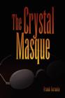Image for The Crystal Masque