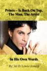 Image for Prince - Is Back On Top, The Man, The Artist, In His Own Words