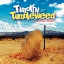 Image for Timothy the Tumbleweed