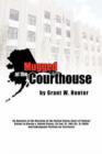 Image for Mugged at the Courthouse