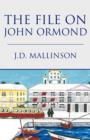 Image for The File on John Ormond : An Inspector Mason Mystery