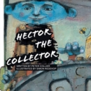 Image for Hector the Collector