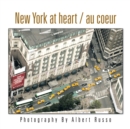 Image for New York at Heart / Au Coeur