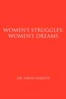 Image for Women&#39;s Struggles : Women&#39;s Dreams