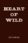 Image for Heart of Wild