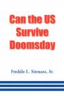 Image for Can the Us Survive Doomsday