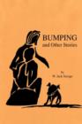Image for Bumping and Other Stories