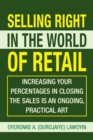 Image for Selling Right in the World of Retail