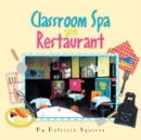 Image for Classroom Spa and Restaurant
