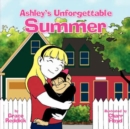 Image for Ashley&#39;s Unforgettable Summer