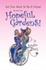 Image for Hopeful Gardens