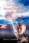 Image for Lord, What Would You Have Me to Do in My Life? the Expanse of Agape