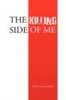 Image for The Killing Side of Me