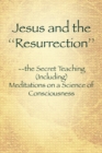 Image for Jesus and the &#39;&#39;Resurrection&#39;&#39;