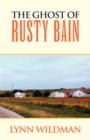 Image for The Ghost of Rusty Bain