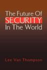Image for The Future Of Security In The World