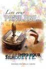 Image for Live Your Privilege