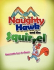 Image for Naughty Hawk and the Squirrel