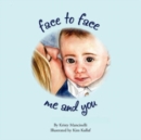 Image for Face to Face, Me and You