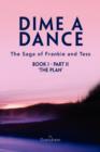 Image for Dime a Dance (Book I Part II)
