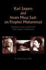 Image for Karl Jaspers and Imam Musa Sadr On Prophet Muhammad