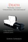 Image for Death &quot;Natural Causes&quot; &quot;Unnatural Circumstances&quot;