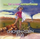 Image for The (Not So Scary) Adventures of Chicken Corn Dog