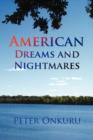 Image for American Dreams and Nightmares