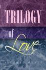 Image for Trilogy of Love