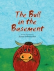 Image for The Bull in the Basement