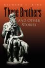 Image for Three Brothers and Other Stories