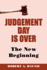 Image for Judgement Day Is Over