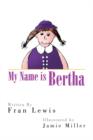 Image for My Name Is Bertha