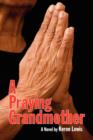 Image for A Praying Grandmother