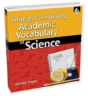 Image for Strategies for Building Academic Vocabulary in Science