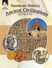 Image for Hands-On History: Ancient Civilizations Activities : Ancient Civilizations Activities