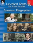 Image for Leveled Texts for Social Studies: American Biographies