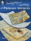 Image for Analyzing and Writing with Primary Sources